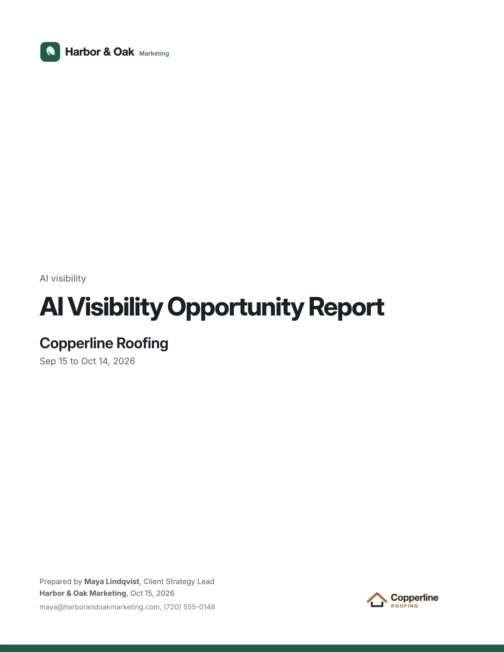 Report cover: AI Visibility Opportunity Report for Copperline Roofing, Sep 15 to Oct 14, 2026, prepared by Harbor & Oak Marketing. Both businesses are fictional.